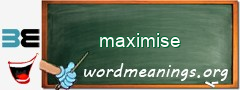 WordMeaning blackboard for maximise